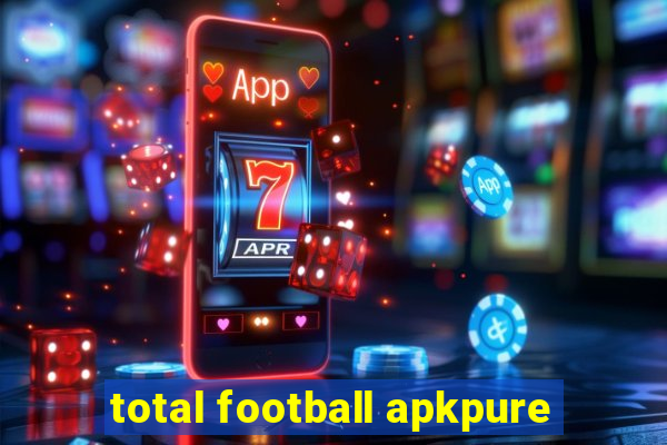 total football apkpure